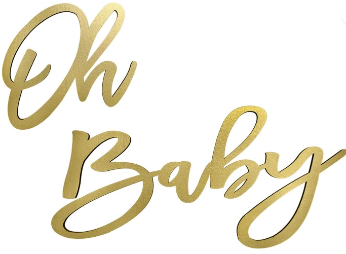 Oh Baby Gold Wooden Sign